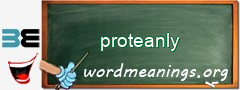 WordMeaning blackboard for proteanly